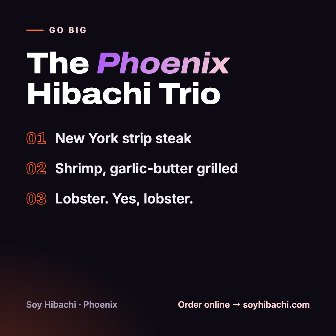Phoenix Hibachi Trio post